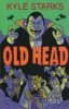 OLD HEAD TP [9781534320741]